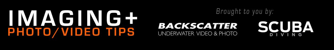 Backscatter Underwater Video & Photo